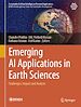 Télécharger le livre :  Emerging AI Applications in Earth Sciences
