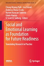 Télécharger le livre :  Social and Emotional Learning as Foundation for Future Readiness
