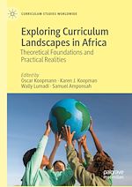 Télécharger le livre :  Exploring Curriculum Landscapes in Africa