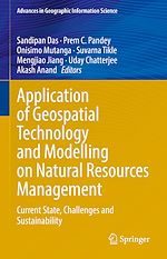 Télécharger le livre :  Application of Geospatial Technology and Modelling on Natural Resources Management