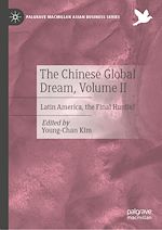 Télécharger le livre :  The Chinese Global Dream, Volume II