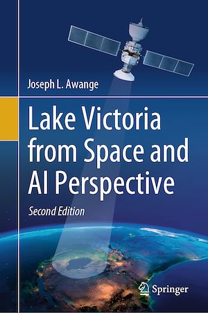 Téléchargez le livre :  Lake Victoria from Space and AI Perspective