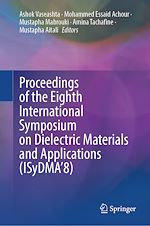 Télécharger le livre :  Proceedings of the Eighth International Symposium on Dielectric Materials and Applications (ISyDMA'8)
