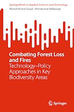 Télécharger le livre :  Combating Forest Loss and Fires Technology–Policy Approaches in Key Biodiversity Areas