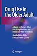 Télécharger le livre :  Drug Use in the Older Adult