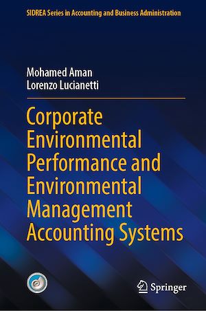 Téléchargez le livre :  Corporate Environmental Performance and Environmental Management Accounting Systems