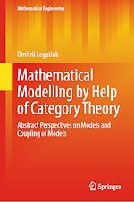Télécharger le livre :  Mathematical Modelling by Help of Category Theory