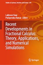 Télécharger le livre :  Recent Developments in Fractional Calculus: Theory, Applications, and Numerical Simulations
