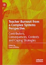 Télécharger le livre :  Teacher Burnout from a Complex Systems Perspective