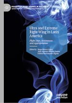 Télécharger le livre :  Ultra and Extreme Right-Wing in Latin America