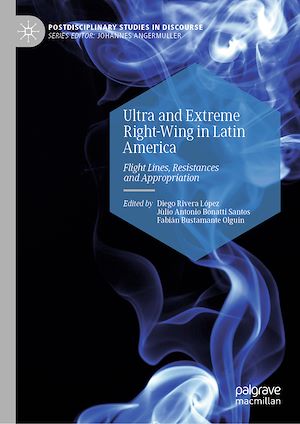 Téléchargez le livre :  Ultra and Extreme Right-Wing in Latin America