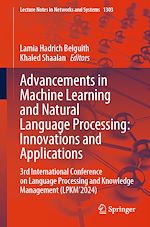 Télécharger le livre :  Advancements in Machine Learning and Natural Language Processing: Innovations and Applications