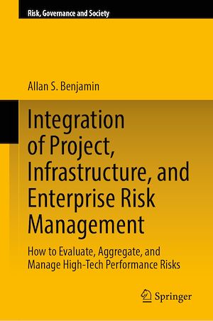 Téléchargez le livre :  Integration of Project, Infrastructure, and Enterprise Risk Management