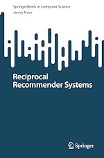 Télécharger le livre :  Reciprocal Recommender Systems