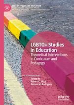 Télécharger le livre :  LGBTQ+ Studies in Education