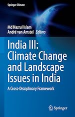 Télécharger le livre :  India III: Climate Change and Landscape Issues in India