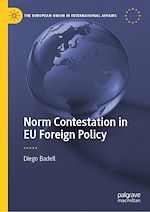 Télécharger le livre :  Norm Contestation in EU Foreign Policy