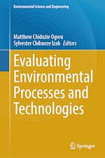 Télécharger le livre :  Evaluating Environmental Processes and Technologies