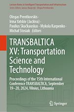Télécharger le livre :  TRANSBALTICA XV: Transportation Science and Technology