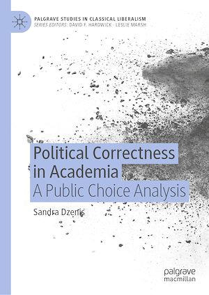 Téléchargez le livre :  Political Correctness in Academia