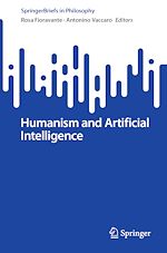 Télécharger le livre :  Humanism and Artificial Intelligence