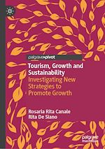 Télécharger le livre :  Tourism, Growth and Sustainability
