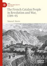 Télécharger le livre :  The French Catalan People in Revolution and War, 1789-95