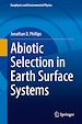 Télécharger le livre :  Abiotic Selection in Earth Surface Systems