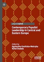 Télécharger le livre :  Contemporary Populist Leadership in Central and Eastern Europe