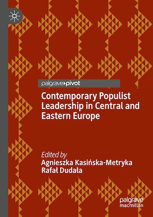 Téléchargez le livre :  Contemporary Populist Leadership in Central and Eastern Europe