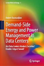 Télécharger le livre :  Demand-Side Energy and Power Management in Data Centers