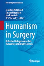 Télécharger le livre :  Humanism in Surgery