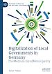 Télécharger le livre :  Digitalization of Local Governments in Germany