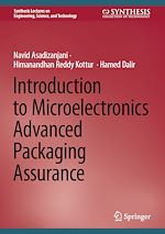 Télécharger le livre :  Introduction to Microelectronics Advanced Packaging Assurance