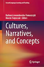 Télécharger le livre :  Cultures, Narratives, and Concepts