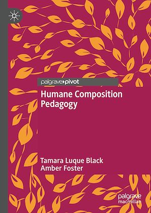 Télécharger le livre :  Humane Composition Pedagogy