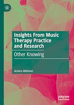 Download this eBook Insights From Music Therapy Practice and Research