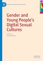 Télécharger le livre :  Gender and Young People's Digital Sexual Cultures