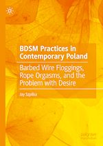 Télécharger le livre :  BDSM Practices in Contemporary Poland