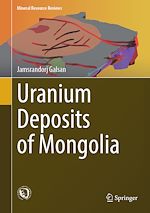 Télécharger le livre :  Uranium Deposits of Mongolia