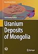 Télécharger le livre :  Uranium Deposits of Mongolia