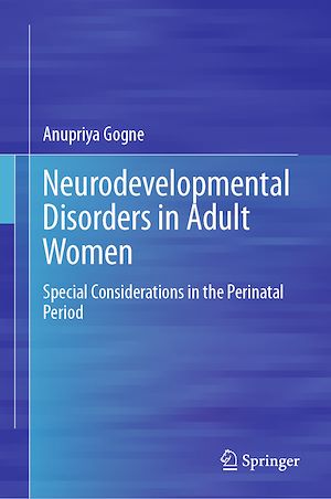 Téléchargez le livre :  Neurodevelopmental Disorders in Adult Women