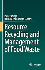 Télécharger le livre :  Resource Recycling and Management of Food Waste