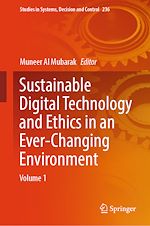 Télécharger le livre :  Sustainable Digital Technology and Ethics in an Ever-Changing Environment