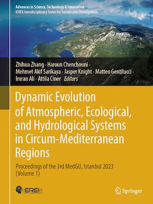 Download the eBook: Dynamic Evolution of Atmospheric, Ecological, and Hydrological Systems in Circum-Mediterranean Regions