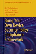 Télécharger le livre :  Bring Your Own Device Security Policy Compliance Framework