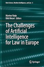 Télécharger le livre :  The Challenges of Artificial Intelligence for Law in Europe
