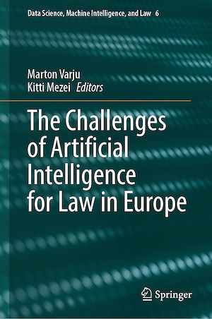 Téléchargez le livre :  The Challenges of Artificial Intelligence for Law in Europe