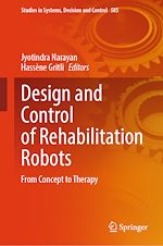 Télécharger le livre :  Design and Control of Rehabilitation Robots
