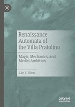 Télécharger le livre :  Renaissance Automata of the Villa Pratolino